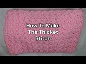 How To Make The Thicket Stitch - Right Hand Version