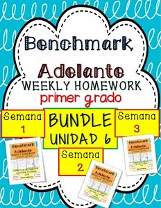 Benchmark Adelante 1st Grade HOMEWORK BUNDLE Unit 6 Weeks 1 2 3 - BILINGUAL