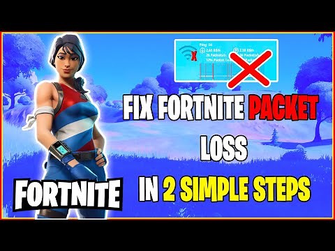 How to FIX Packet Loss (FORTNITE 2 SIMPLE WAYS) *ZERO PACKET LOSS*