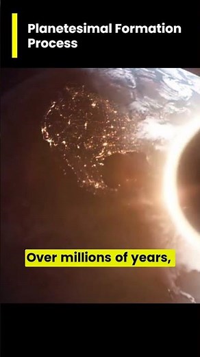 planetesimal formation process⭐