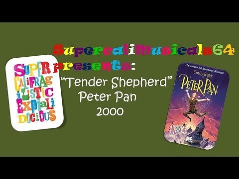 Tender Shepherd - Lyrics Peter Pan (2000)