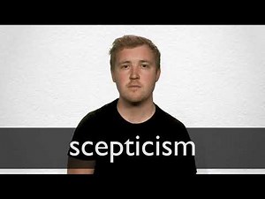 How to pronounce SCEPTICISM in British English