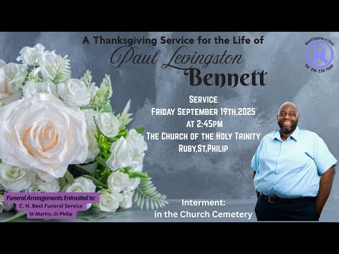 Live Stream of Funeral Service for Paul Levingston Bennett