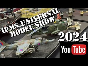 IPMS Universal Model Show 2024 South Cheshire