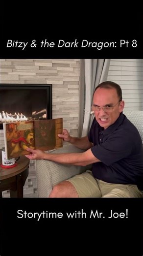 Part 8: Bitzy and the Dark Dragon Reading - Storytime with Mr. Joe!