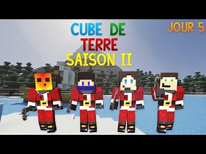 Cube De Terre Saison 2 - Jour 5 [Team Père Noël]