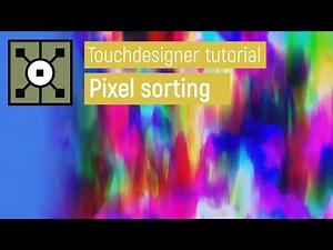Kinda pixel sorting (touchdesigner tutorial)