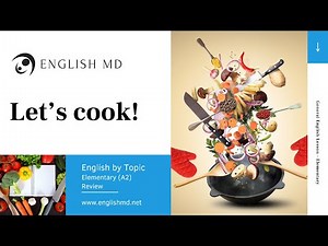 Let's cook! | Cooking Vocabulary & Directions | Elementary English for ESL Teens & Adults (A2)