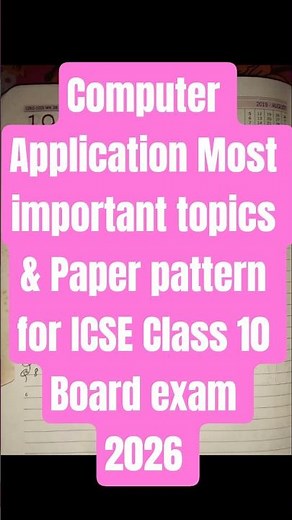 Computer Application Most important topics & Paper pattern for ICSE Class 10 Board exam 2026 #icse