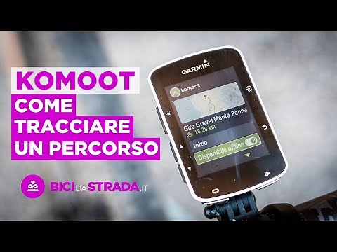 TUTORIAL - Komoot: come pianificare un percorso e caricarlo sul device