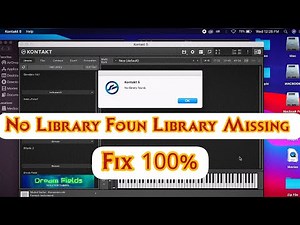 Kontakt No Library Found - Kontakt Library Missing Fix Problem No NICNT File Download Macos Windows