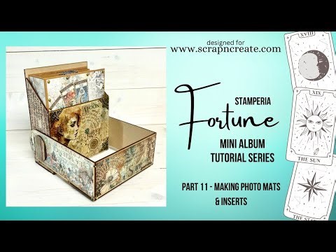 Stamperia Fortune Mini Album Tutorial Part 11: Making the Photo Mats & Inserts