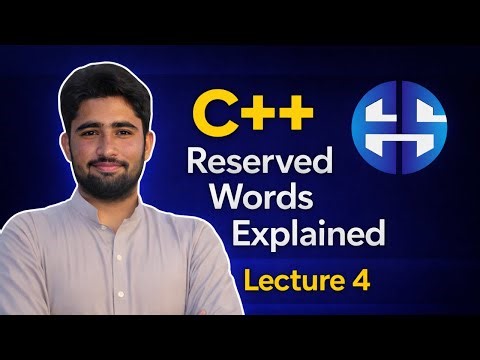 C++ Reserved Words / Keywords Explained | Lecture 4 | Class 12 ICS Computer Science