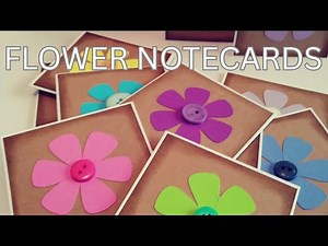Quick DIY Flower Note Cards With a Button Center