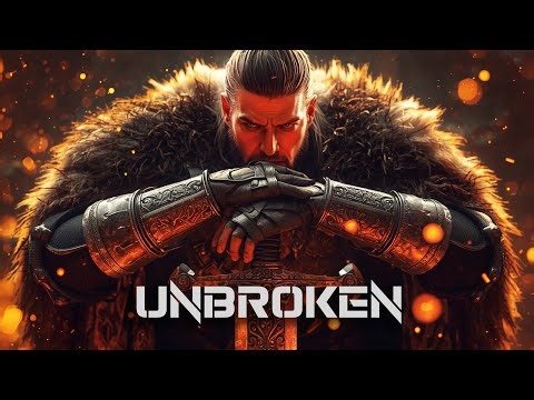 UNBROKEN ⚔️ Epic Powerful Warrior Battle Music | Dark Battle Soundtrack