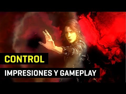 Control - Impresiones y gameplay del nuevo juego de Remedy Entertainment