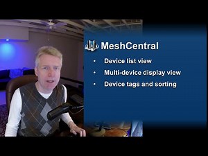 MeshCentral - Device Filters & Multi Desktop