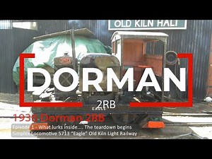 Dorman 2RB Engine Overhaul Part 1 - The tear down begins, Simplex locomotive Old Kiln Light Railway