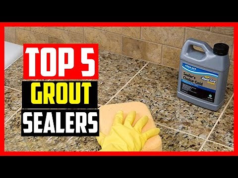 Top 5 Best Grout Sealers in 2026