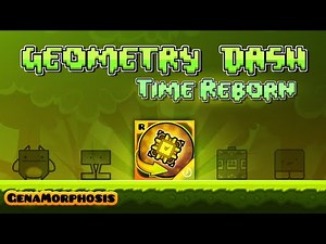 Geometry Dash TIME REBORN (LEVEL 1-9 / ALL COINS) + Final Bossfight