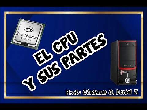 EL CPU (PARTES MÁS IMPORTANTES) - 4PR