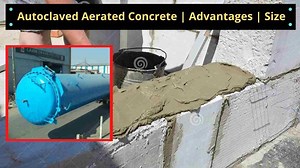 What Is Autoclaved Aerated Concrete [AAC] - Use - Advantages