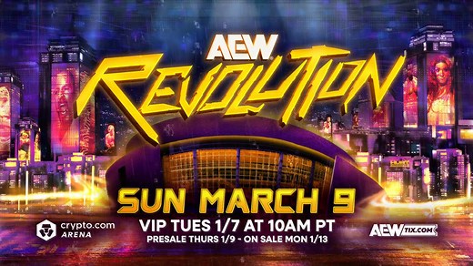 11K views · 330 reactions | LOS ANGELES! #AEWRevolution is heading to the City of Angels at the Crypto.com arena on Sunday, March 9! VIP early access tickets go on sale Tuesday, January 7, with general tickets on sale Monday, January 13! | All Elite Wrestling | Facebook