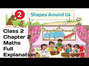 Shapes Around US/ CLASS -2 Maths Chapter -2 Solution and Explanation/ New NCERT Joyful By-KV teacher