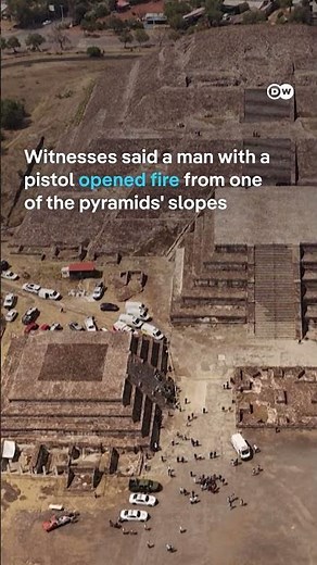 Deadly shooting at Mexico's Teotihuacan pyramids | DW News