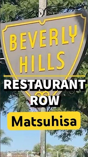Matsuhisa on Beverly Hills Restaurant Row