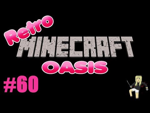 Retro Minecraft Oasis (S2) #60