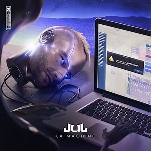 La Machine de JuL extraits, cover et tracklist