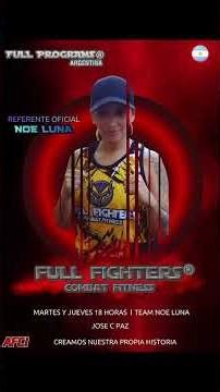 FULL FIGHTERS IS TRAINING PROGRAMA DESARROLLADO POR FULL PROGRAMS ARGENTINA DESAFIARAS TUS LIMITES