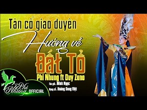 Tân Cổ Giao Duyên : HƯỚNG VỀ ĐẤT TỔ - Phi Nhung ft DuyZuno