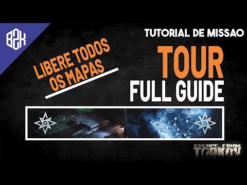 Chapter Tour Full Quest Guide - Story Task Guide - Escape From Tarkov