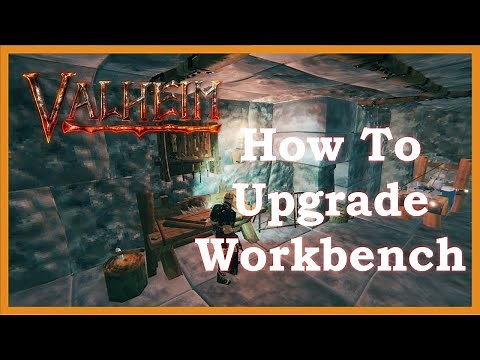 Valheim How To Upgrade Workbench | Max Level Upgrade