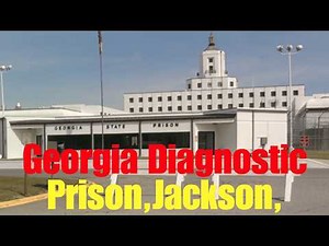 Georgia Diagnostic and Classification Prison, Jackson, Georgia‪@The.World.Revolution‬USA Prison