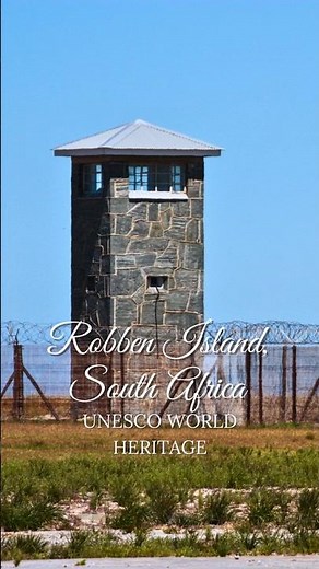 UNESCO WORLD HERITAGE SITES - Robben Island, South Africa 😍