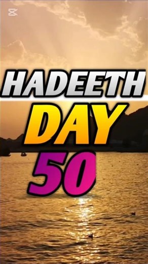 Hadith Day 50.