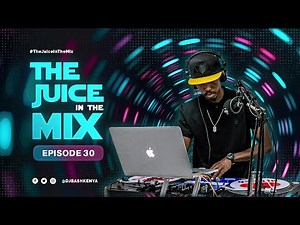 Reggea Mix Part 1: The Juice In The Mix with DJ Bash - Episode 30