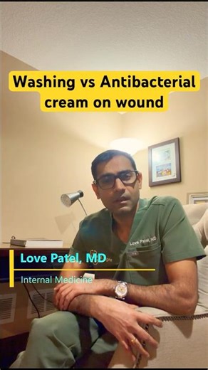 Cleaning vs Antibacterial cream on Wounds - घाव में Infection कैसे रोकें ? #wound #infection