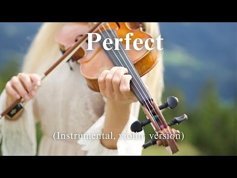 Ed Sheeran - Perfect (Instrumental, Violin Version)