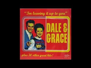 I'm Leaving It Up to You - Dale & Grace (1963)