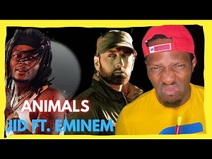 JID FT. EMINEM - ANIMALS (REACTION)