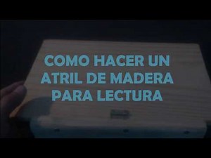 Como hacer un atril de madera