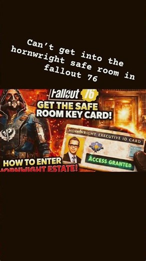 Hornwright Safe Room Keycard – STOP Getting Stuck (Fallout 76)