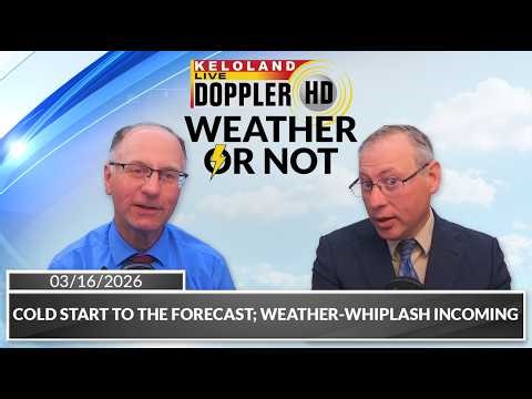 Cold start to the forecast; Weather-whiplash incoming | Weather or Not