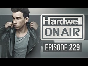 Hardwell On Air 229
