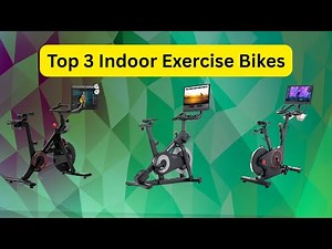 Top 3 Indoor Exercise Bikes: Peloton vs NordicTrack vs Echelon (Best Smart Bike Comparison)