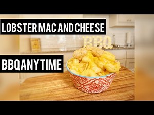 LOBSTER MAC AND CHEESE | ON THE PELLET GRILL